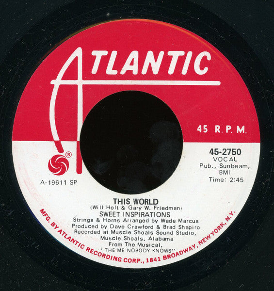 The Sweet Inspirations : Light Sings / This World (7", Mono, Promo)