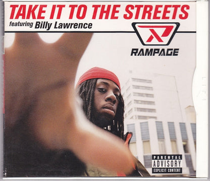 Rampage (2) Feat. Billy Lawrence : Take It To The Streets (CD, Maxi, FLP)
