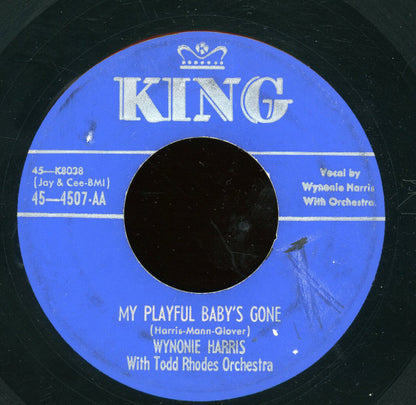Wynonie Harris With The Todd Rhodes Orchestra : Here Comes The Night / My Playful Baby's Gone (7")
