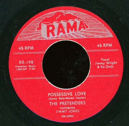 The Pretenders (4) Featuring Jimmy Jones : I've Got To Have You Baby (7", RE, Unofficial)