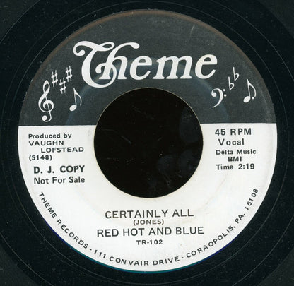 Red Hot And Blue : Rooster Blues / Certainly All (7", Promo)