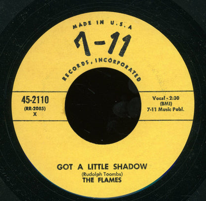 The Hollywood Flames : Got A Little Shadow / I'll Hide My Tears (7", RE, Unofficial)