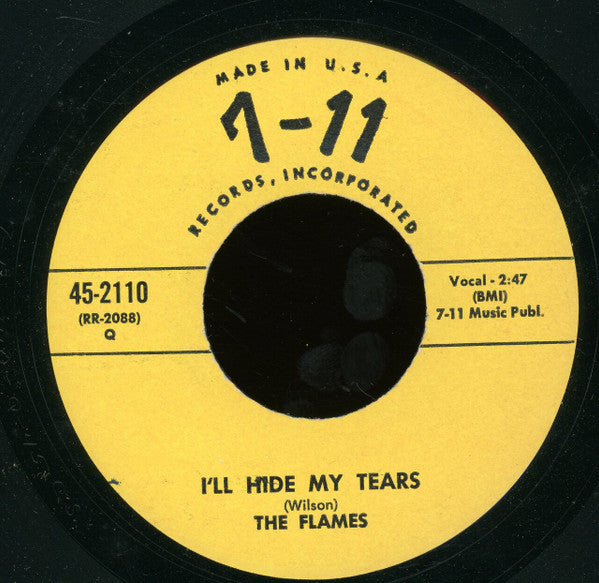 The Hollywood Flames : Got A Little Shadow / I'll Hide My Tears (7", RE, Unofficial)