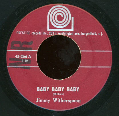 Jimmy Witherspoon : Baby Baby Baby / One Scotch One Bourbon, One Beer (7")
