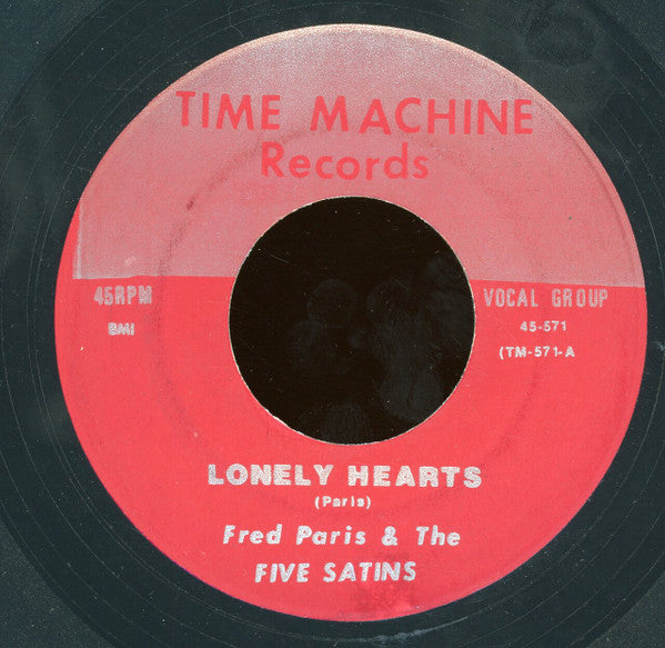 Fred Parris And The Five Satins : Lonely Hearts / The Masquerade Is Over (7", Blu)