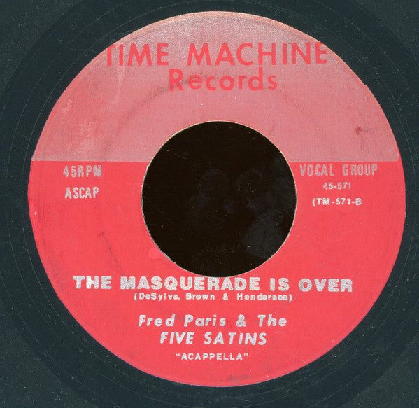 Fred Parris And The Five Satins : Lonely Hearts / The Masquerade Is Over (7", Blu)