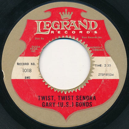 Gary U.S. Bonds : Twist, Twist Senora (7", Single, Styrene)