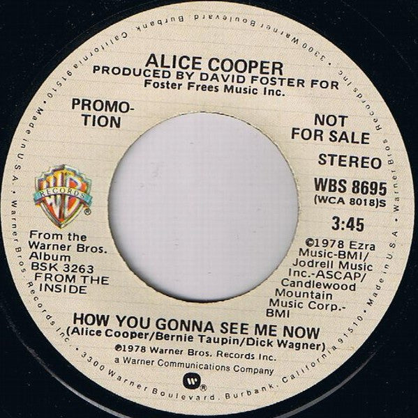 Alice Cooper (2) : How You Gonna See Me Now (7", Single, Mono, Promo)