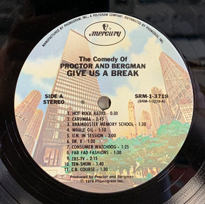 Philip Proctor & Peter Bergman (2) : Give Us A Break (LP, Album, Ter)