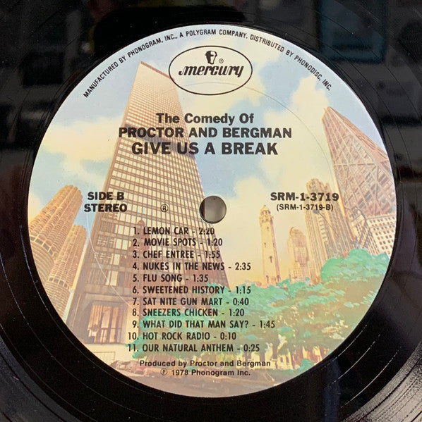Philip Proctor & Peter Bergman (2) : Give Us A Break (LP, Album, Ter)