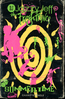 DJ Jazzy Jeff & The Fresh Prince : Summertime (Cass, Single)