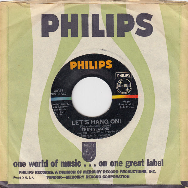 The Four Seasons : Let's Hang On! (7", Single, Styrene, Ric)