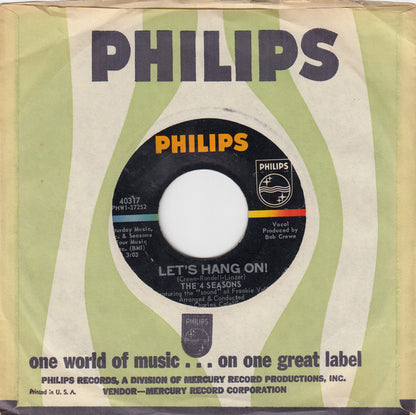 The Four Seasons : Let's Hang On! (7", Single, Styrene, Ric)