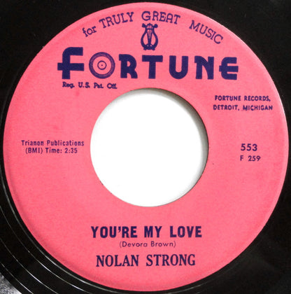 Nolan Strong : I Really Love You / You're My Love (7", Single)