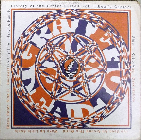 The Grateful Dead : History Of The Grateful Dead, Vol. 1 (Bear's Choice) (LP, Album, Pit)
