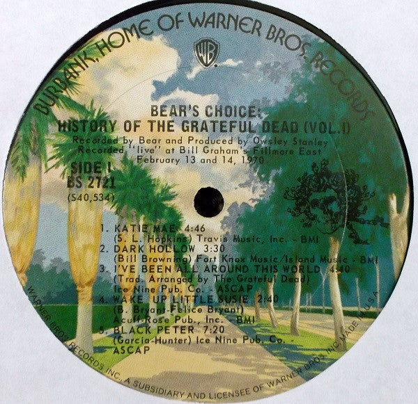 The Grateful Dead : History Of The Grateful Dead, Vol. 1 (Bear's Choice) (LP, Album, Pit)