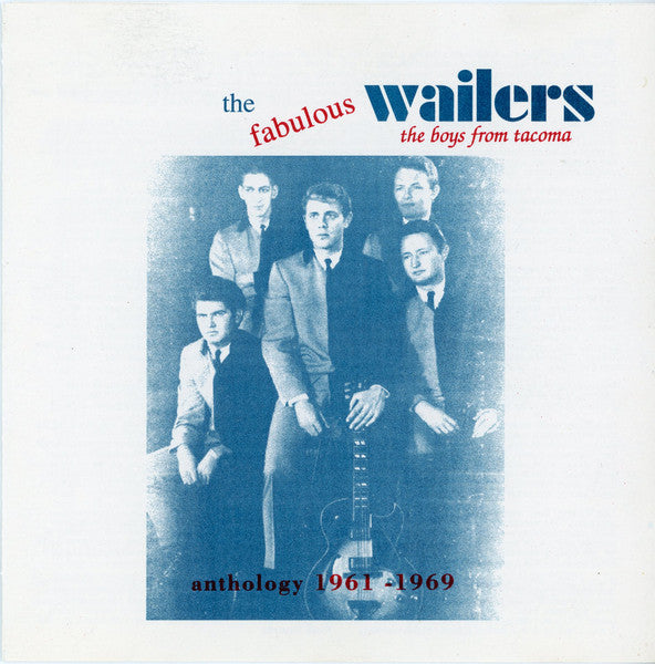 The Wailers (2) : The Boys From Tacoma: Anthology 1961 - 1969 (CD, Comp)
