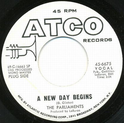 The Parliaments : A New Day Begins / I'll Wait (7", Single, Promo)