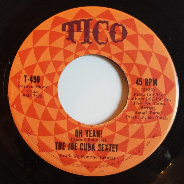 Joe Cuba Sextet : Oh Yeah! / Sock It To Me (7", Roc)