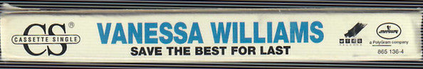 Vanessa Williams : Save The Best For Last (Cass, Single, Dol)