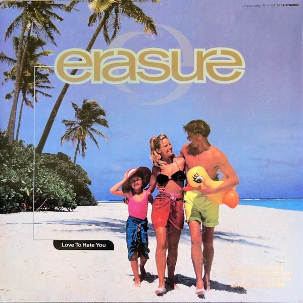 Erasure : Love To Hate You (12", Maxi)