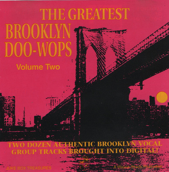 Various :  The Greatest Brooklyn Doo-Wops Volume Two (CD)