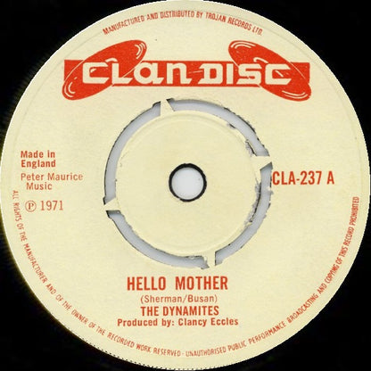 The Dynamites / The Fabulous Flames : Hello Mother / Hi-De-Ho (7", Single)