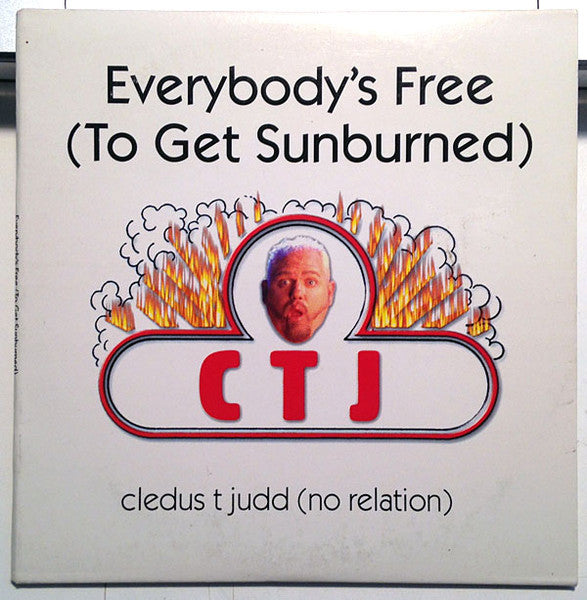 Cledus T Judd (No Relation)* : Everybody's Free (To Get Sunburned) (CD, Single)