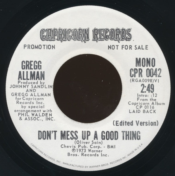 Gregg Allman : Don't Mess Up A Good Thing (7", Single, Mono, Promo)