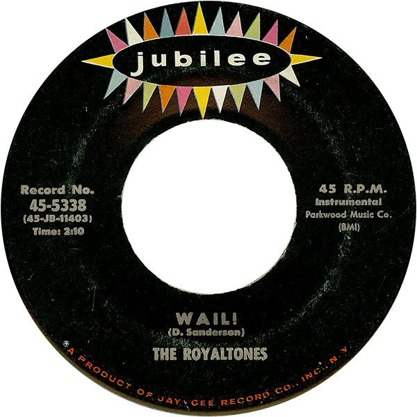 The Royaltones : Poor Boy / Wail! (7", Single)