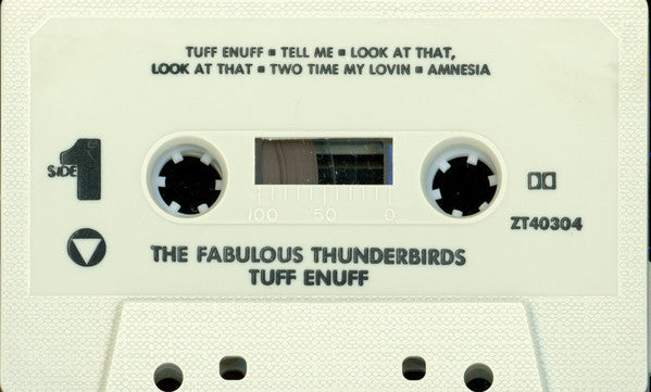 The Fabulous Thunderbirds : Tuff Enuff (Cass, Album, Dol)