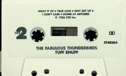 The Fabulous Thunderbirds : Tuff Enuff (Cass, Album, Dol)
