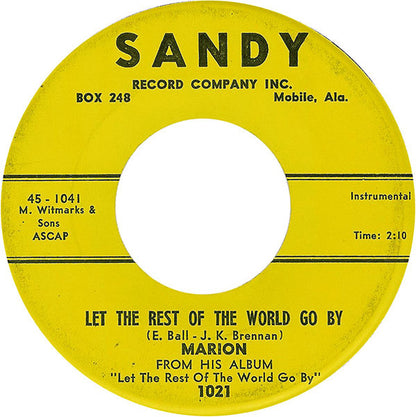 Marion Carpenter : Let The Rest Of The World Go By (7", Single)