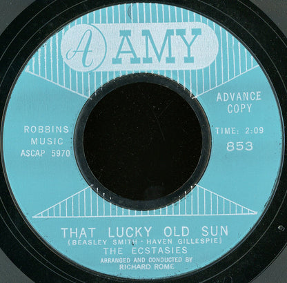 The Ecstasies (2) : A Time For Love / That Lucky Old Sun (7", Single, Promo, Styrene)