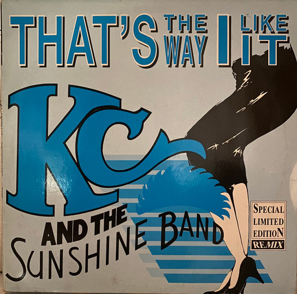 KC & The Sunshine Band : That's The Way I Like It (Special Limited Edition Remix) (12", Ltd)