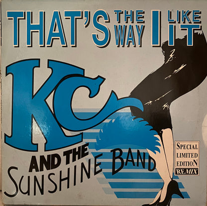 KC & The Sunshine Band : That's The Way I Like It (Special Limited Edition Remix) (12", Ltd)