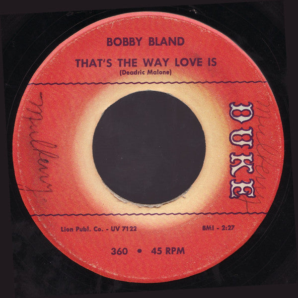 Bobby Bland : Call On Me / That's The Way Love Is (7")