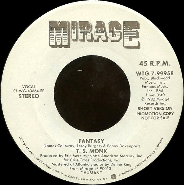 T.S. Monk : Fantasy (7", Promo)