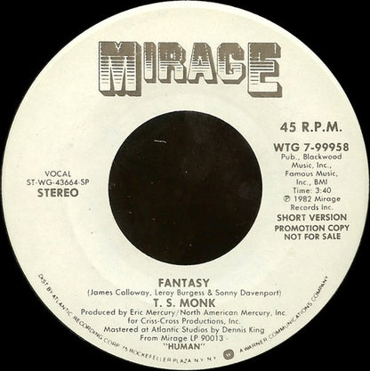 T.S. Monk : Fantasy (7", Promo)