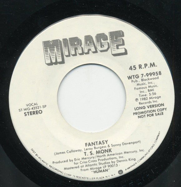 T.S. Monk : Fantasy (7", Promo)