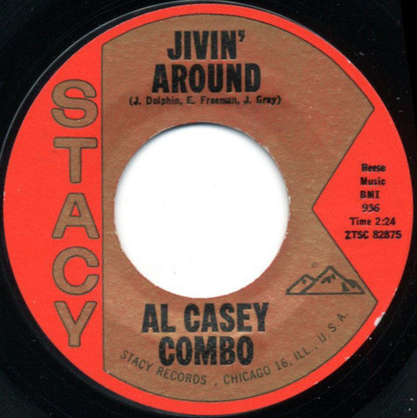Al Casey Combo : Jivin' Around / Doin' The Shotish (7", Single, Styrene)