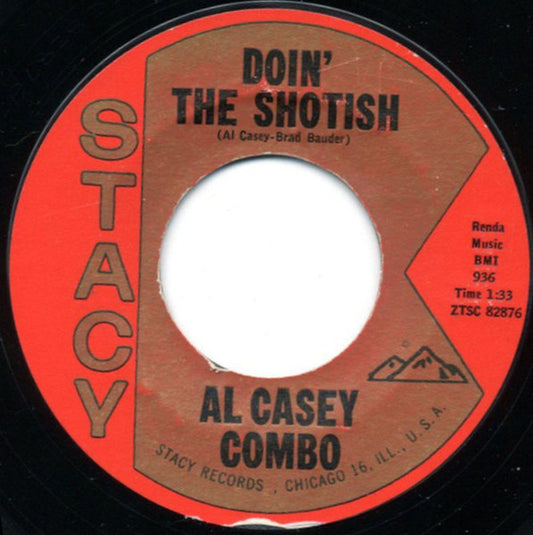 Al Casey Combo : Jivin' Around / Doin' The Shotish (7", Single, Styrene)