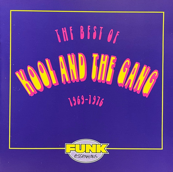 Kool & The Gang : The Best Of Kool And The Gang (1969 - 1976) (CD, Comp)