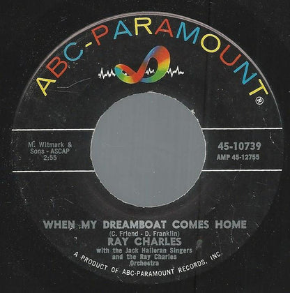 Ray Charles : Crying Time / When My Dreamboat Comes Home (7")
