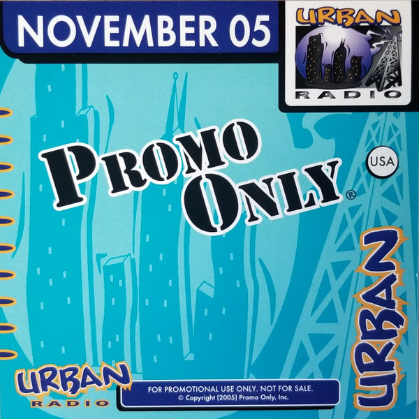 Various : Promo Only Urban Radio: November 2005 ‎ (2xCD, Comp, Promo)