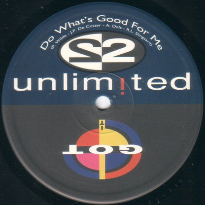 2 Unlimited : Do What's Good For Me (12")