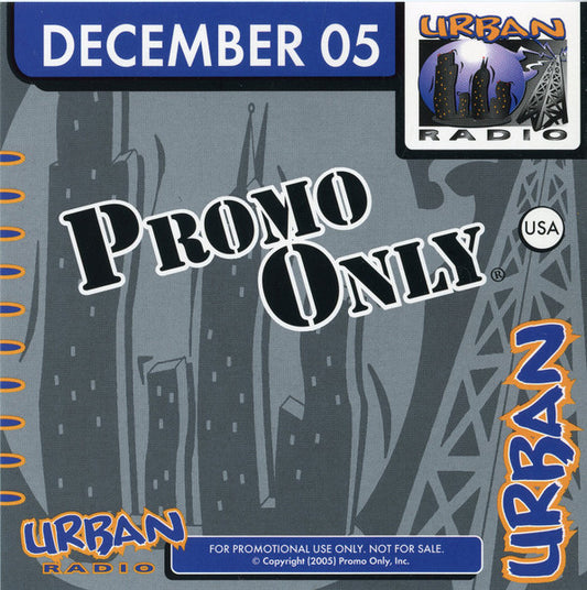 Various : Promo Only Urban Radio: December 2005 (CD, Comp, Promo)