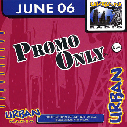 Various : Promo Only Urban Radio - June 2006 (CD, Comp, Promo)