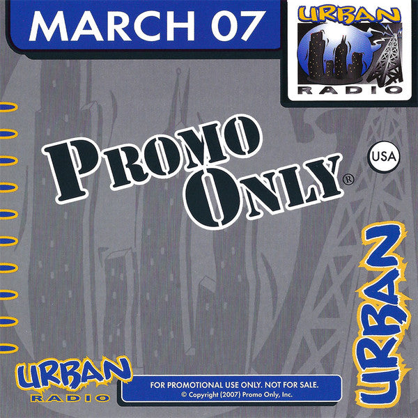 Various : Promo Only Urban Radio March 07 (CD, Comp, Promo)