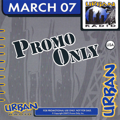 Various : Promo Only Urban Radio March 07 (CD, Comp, Promo)